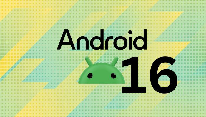 A representational image of Android 16. — Android Developers/Canva